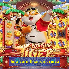 loja corinthians maringa